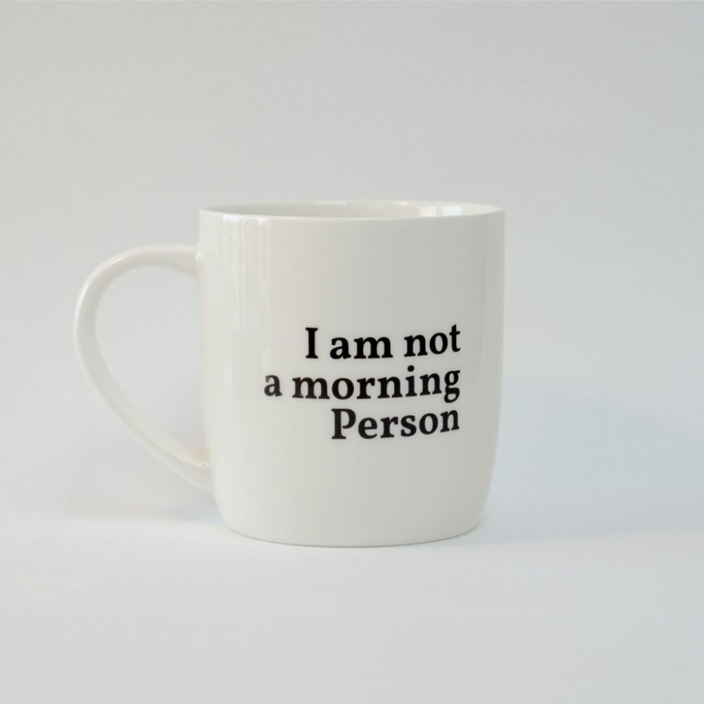 Arthur & Gusti - Mug I Am Not a Morning Person